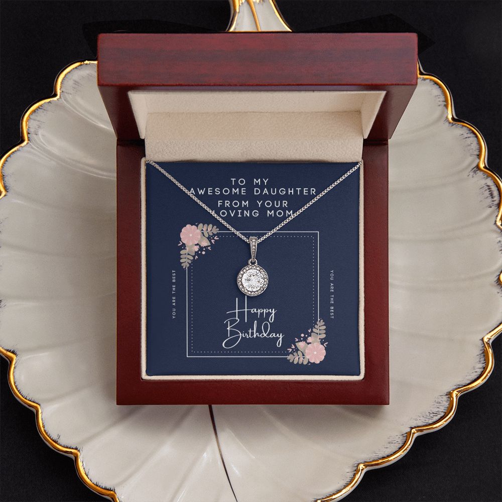 Happy Birthday - From Mom to Daughter - Eternal Hope Necklace