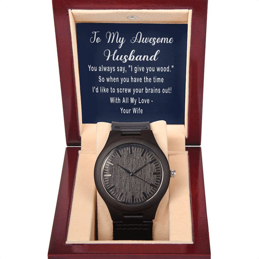 Wooden Watch with Suggestive Message Card for Husband