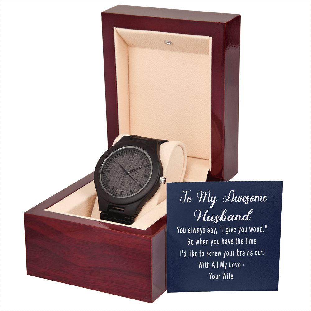 Wooden Watch with Suggestive Message Card for Husband