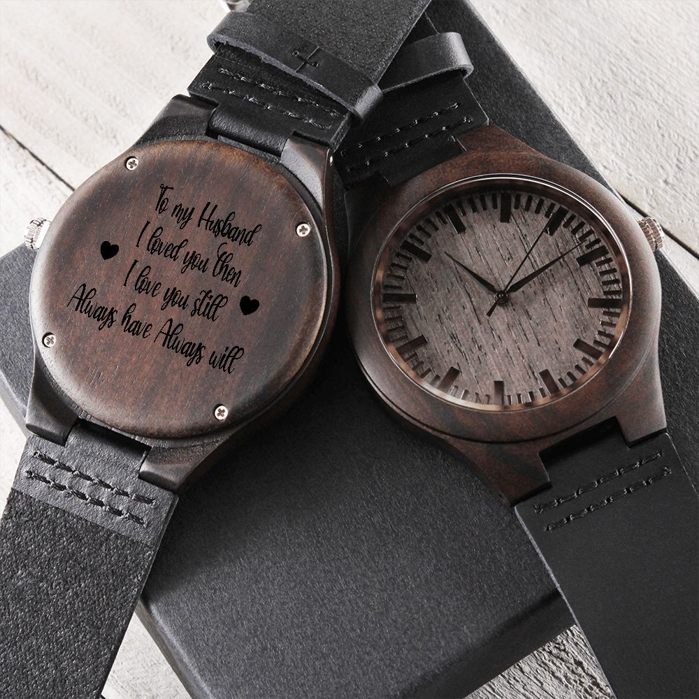 Wood Watch for Husband Engraved with Love Message