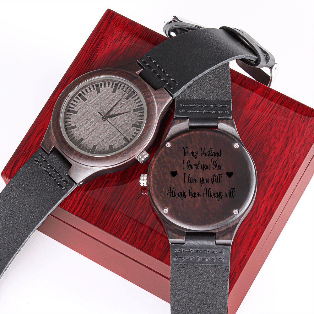 Wood Watch for Husband Engraved with Love Message