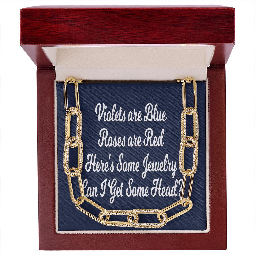 You're a Pig and She Knows It - Violets are Blue Roses are Red Here's Some Jewelry Can I Get Some Head? Forever Linked Necklace Fun Gift for Her