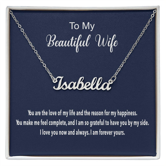 Custom Name Necklace for Wife on Any Occassion - Polished Stainless Steel